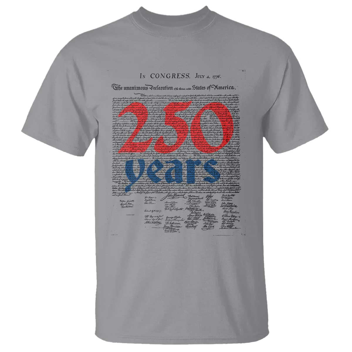 250 Years Declaration of Independence T Shirt Historic Patriotic 1776 to 2026 Semiquincentennial - Wonder Print Shop