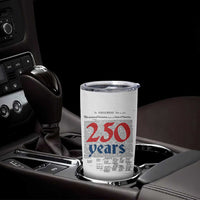 250 Years Declaration of Independence Tumbler Cup Historic Patriotic 1776 to 2026 Semiquincentennial - Wonder Print Shop