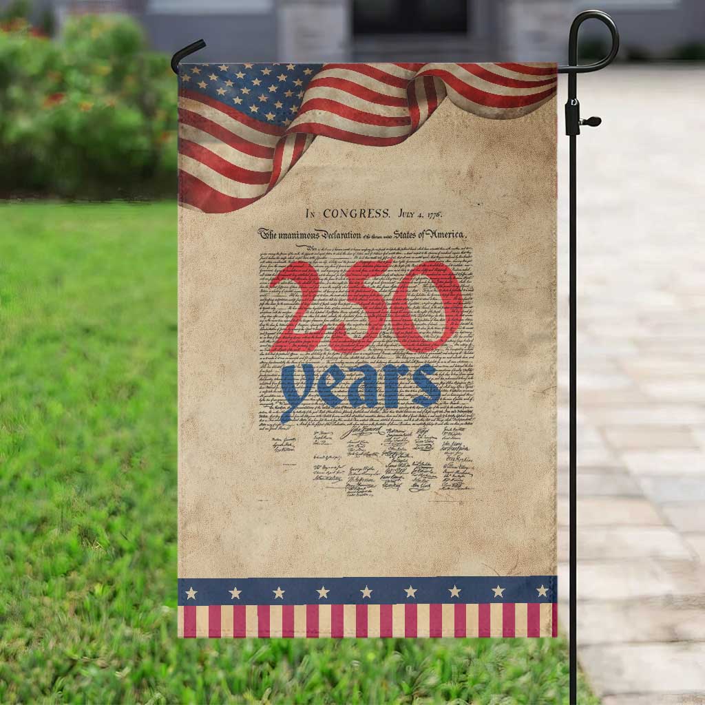 250 Years Declaration of Independence Garden Flag Historic Patriotic 1776 to 2026 Semiquincentennial
