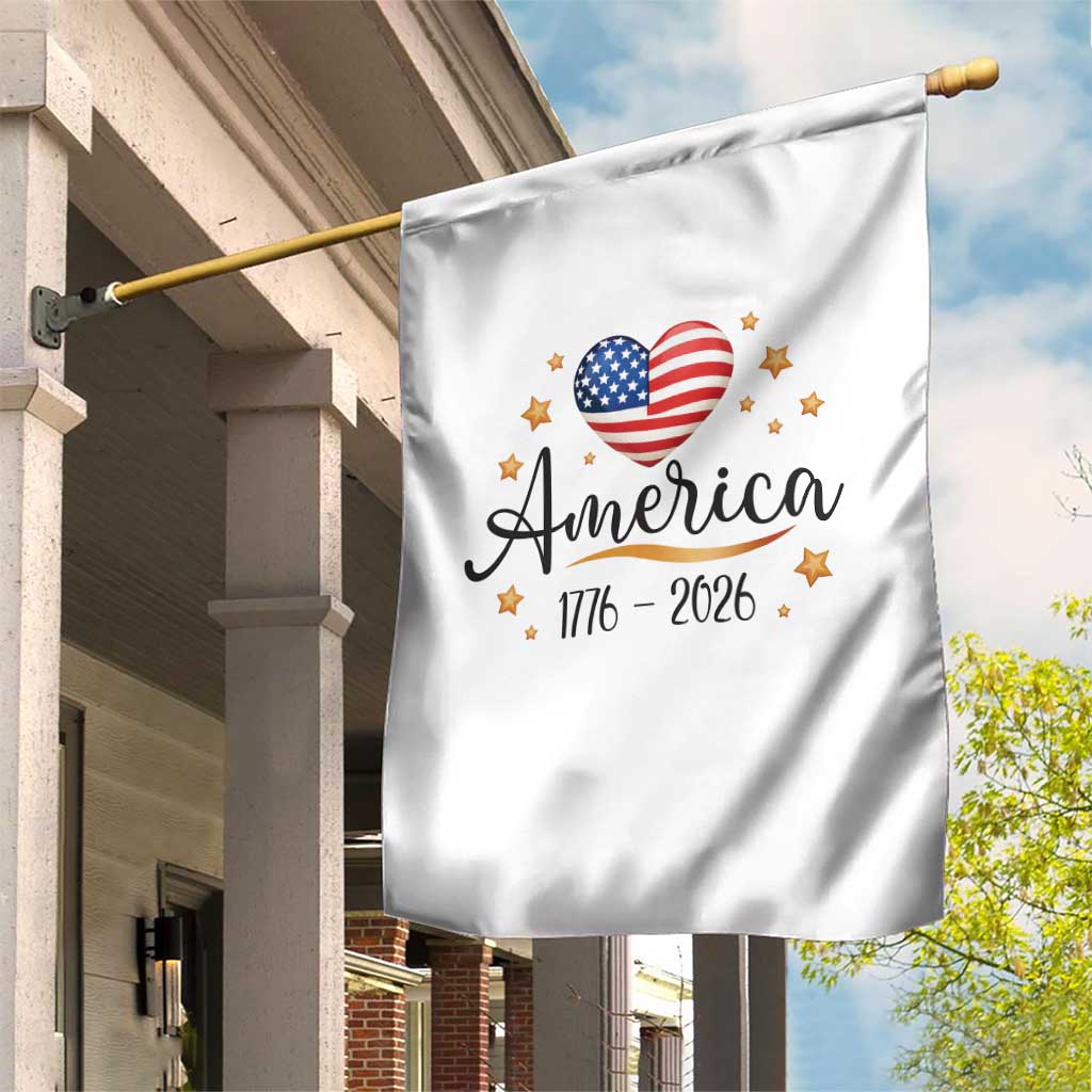 America Heart 250 Years Garden Flag US Semiquincentennial Cute Patriotic 1776 to 2026 - Wonder Print Shop