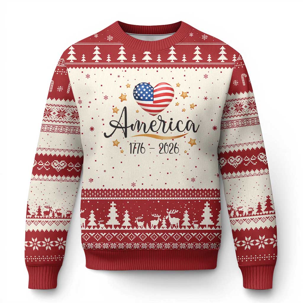 America Heart 250 Years Ugly Christmas Sweater US Semiquincentennial Cute Patriotic 1776 to 2026 - Wonder Print Shop
