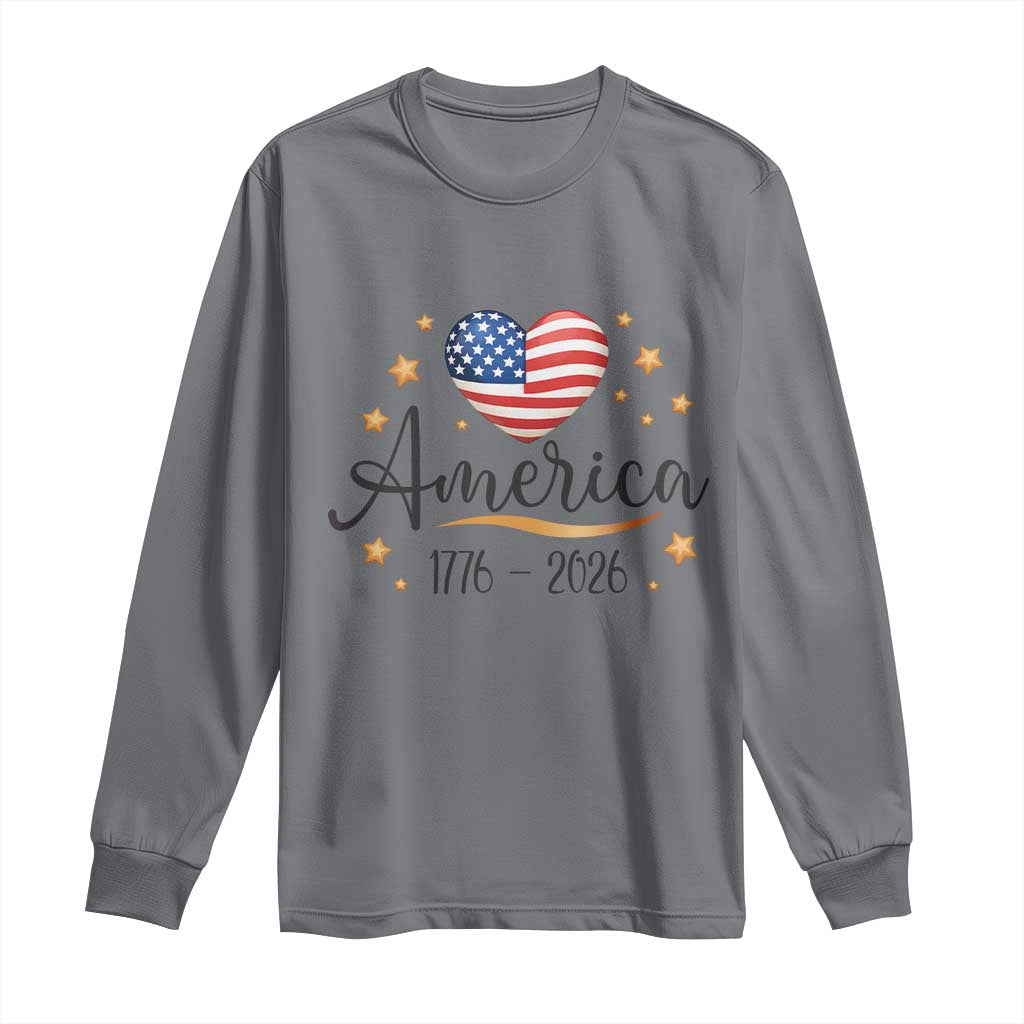 America Heart 250 Years Long Sleeve Shirt US Semiquincentennial Cute Patriotic 1776 to 2026 - Wonder Print Shop