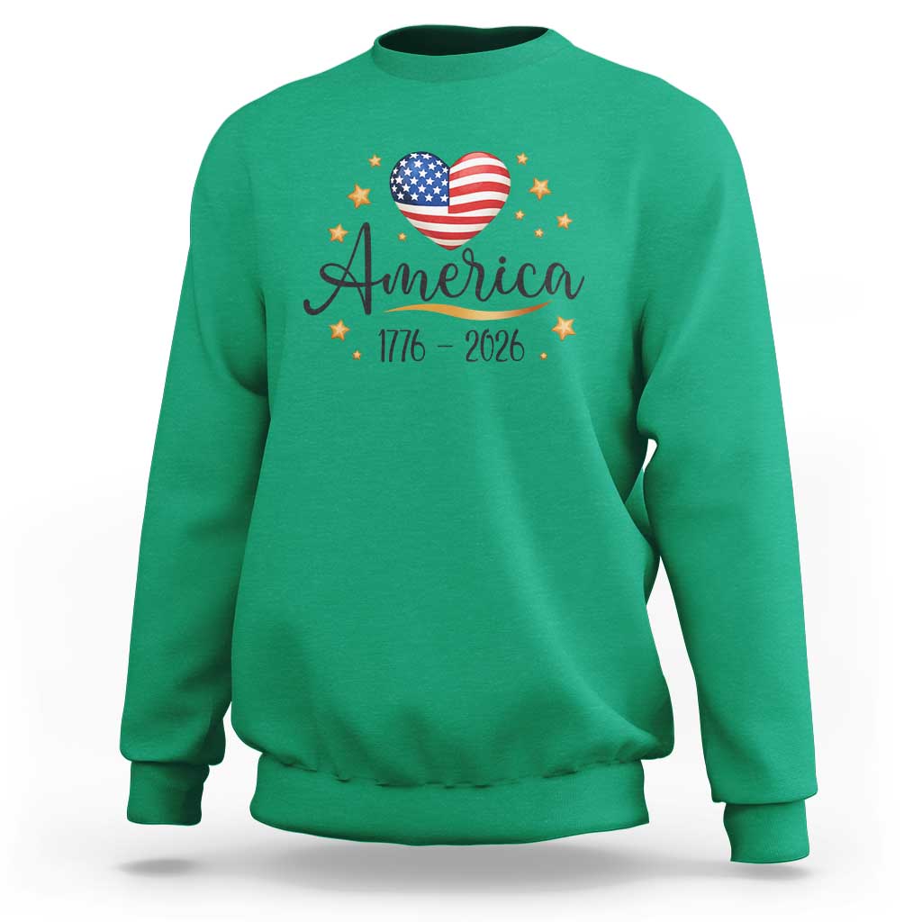 America Heart 250 Years Sweatshirt US Semiquincentennial Cute Patriotic 1776 to 2026 - Wonder Print Shop