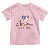 America Heart 250 Years Toddler T Shirt US Semiquincentennial Cute Patriotic 1776 to 2026 - Wonder Print Shop