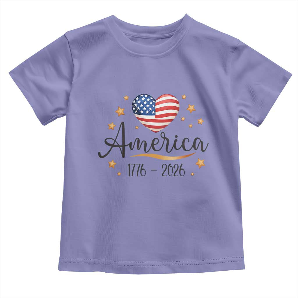America Heart 250 Years Toddler T Shirt US Semiquincentennial Cute Patriotic 1776 to 2026 - Wonder Print Shop