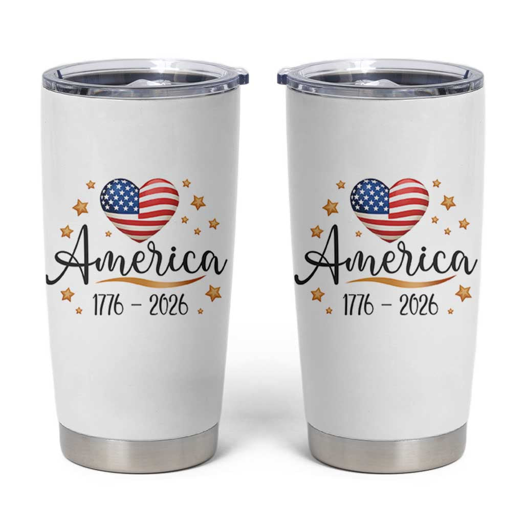 America Heart 250 Years Tumbler Cup US Semiquincentennial Cute Patriotic 1776 to 2026 - Wonder Print Shop