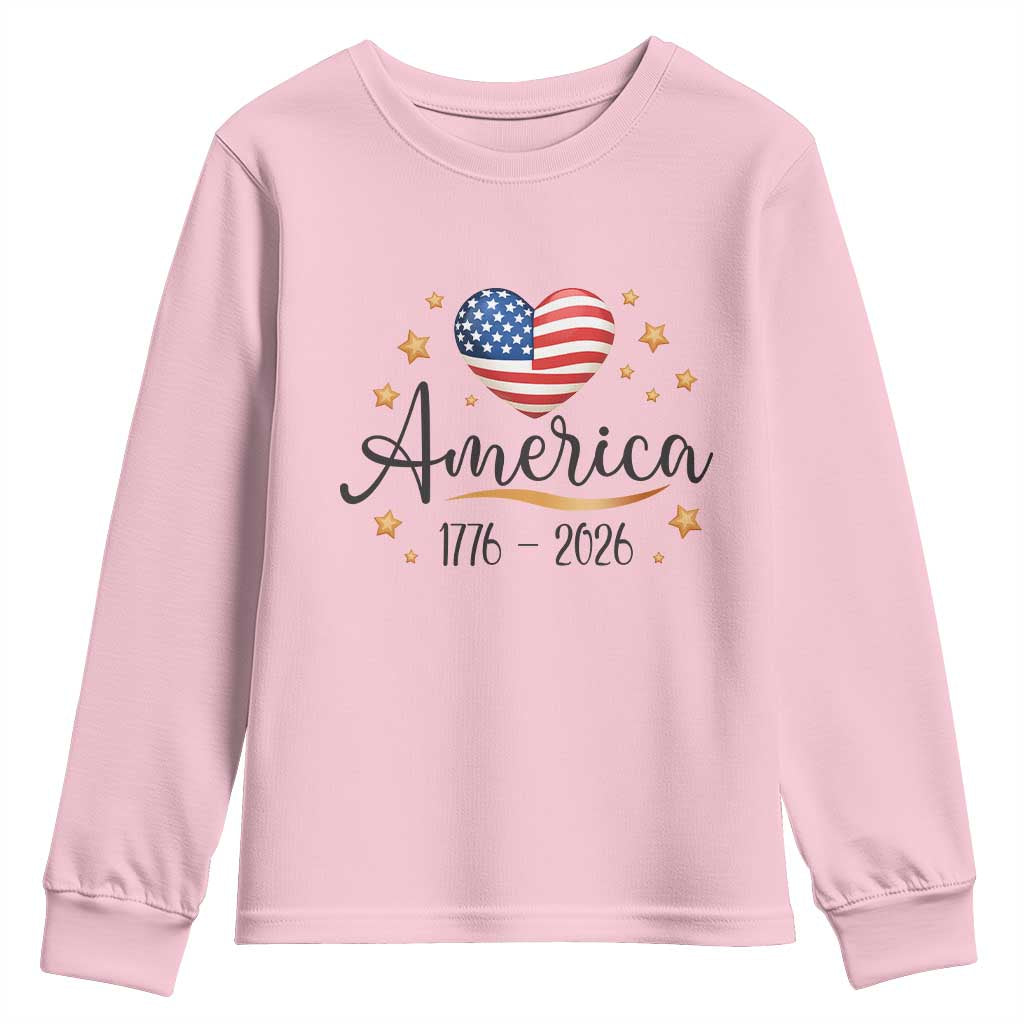 America Heart 250 Years Youth Sweatshirt US Semiquincentennial Cute Patriotic 1776 to 2026 - Wonder Print Shop