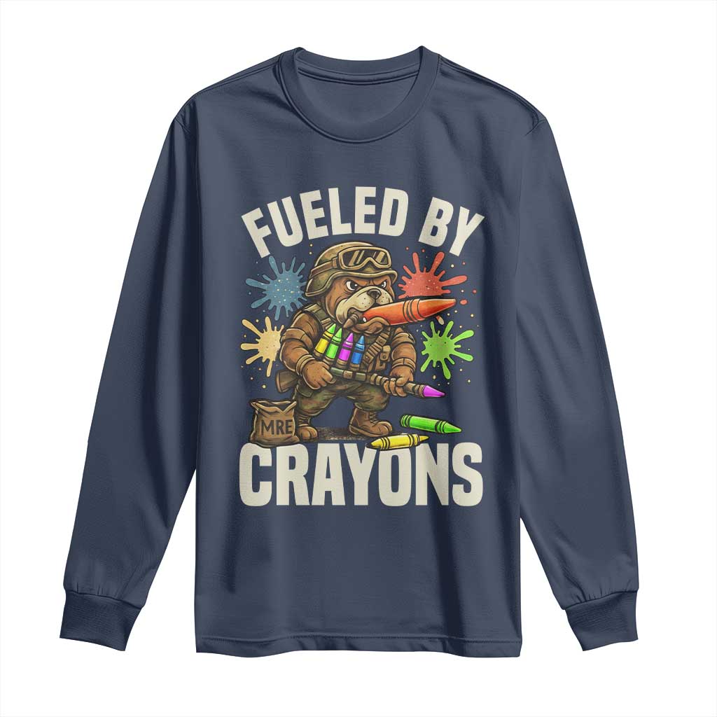Fueled by Crayons Bulldog Soldier Long Sleeve Shirt Funny Combat Veteran Crayon Launcher - Wonder Print Shop
