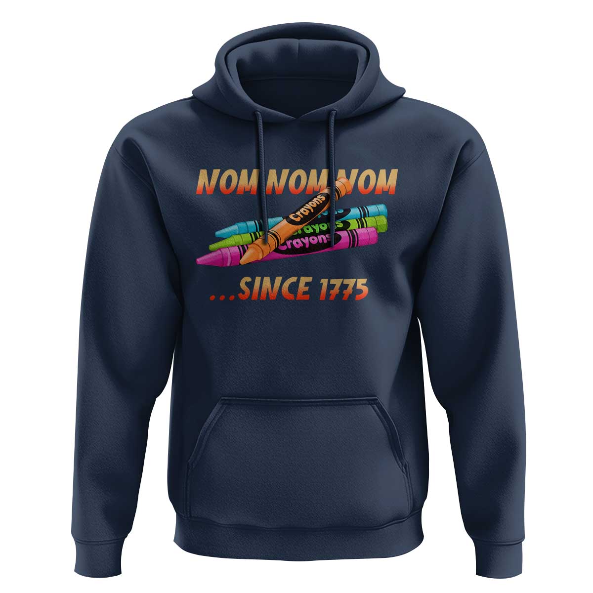 Nom Nom Nom Crayons Hoodie Since 1775 Funny Military Joke Veterans - Wonder Print Shop