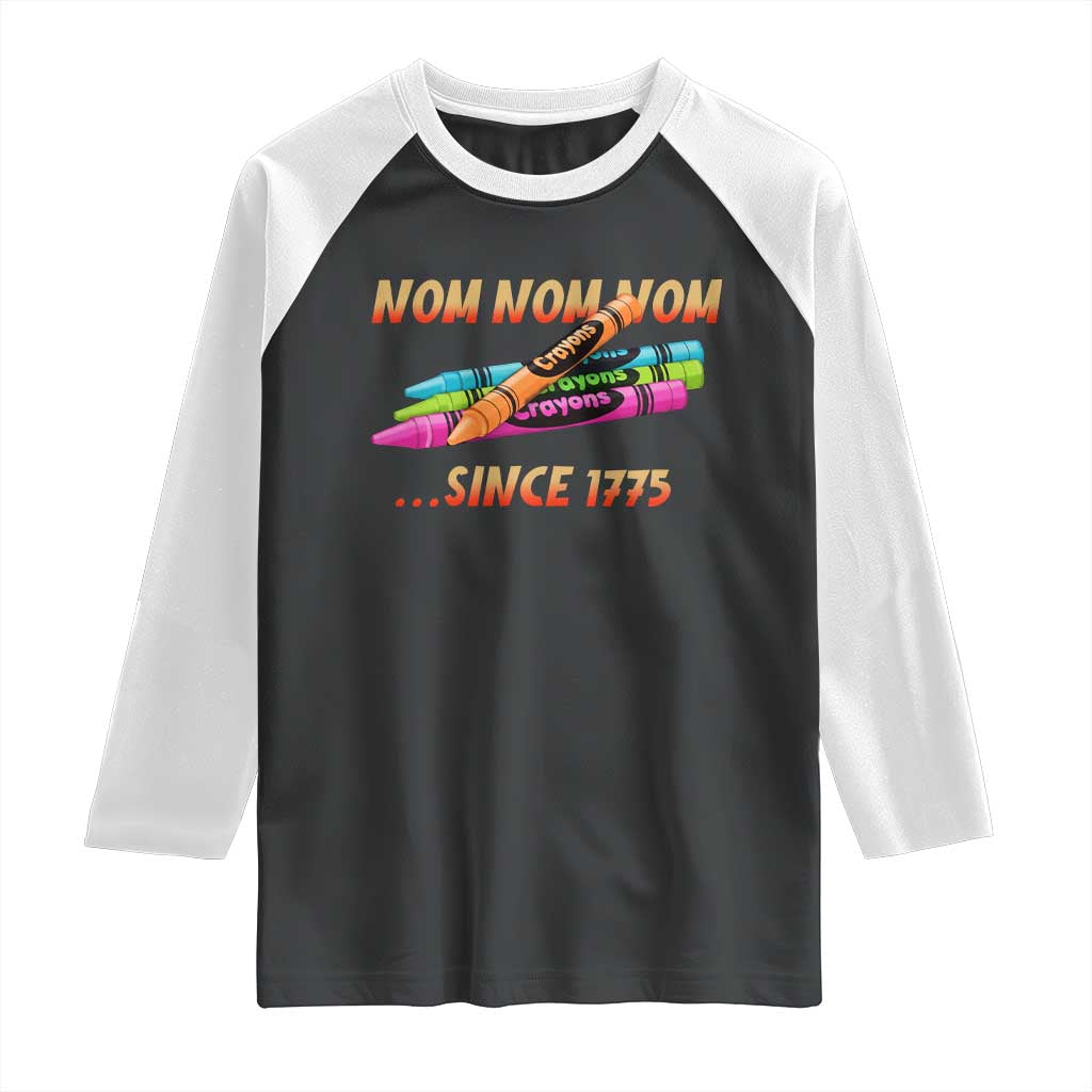 Nom Nom Nom Crayons Raglan Shirt Since 1775 Funny Military Joke Veterans - Wonder Print Shop