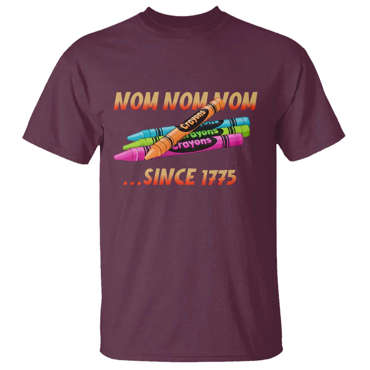 Nom Nom Nom Crayons T Shirt Since 1775 Funny Military Joke Veterans - Wonder Print Shop