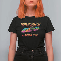 Nom Nom Nom Crayons T Shirt For Women Since 1775 Funny Military Joke Veterans - Wonder Print Shop