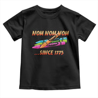 Nom Nom Nom Crayons Toddler T Shirt Since 1775 Funny Military Joke Veterans - Wonder Print Shop