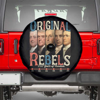 Original Rebels 250 Years of Freedom Spare Tire Cover Founding Fathers Patriotic 1776 to 2026 Semiquincentennial - Wonder Print Shop