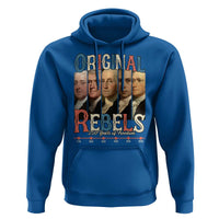 Original Rebels 250 Years of Freedom Hoodie Founding Fathers Patriotic 1776 to 2026 Semiquincentennial - Wonder Print Shop