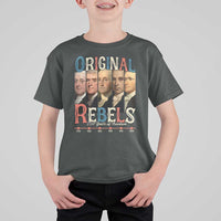 Original Rebels 250 Years of Freedom T Shirt For Kid Founding Fathers Patriotic 1776 to 2026 Semiquincentennial - Wonder Print Shop