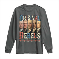 Original Rebels 250 Years of Freedom Long Sleeve Shirt Founding Fathers Patriotic 1776 to 2026 Semiquincentennial - Wonder Print Shop