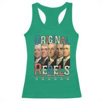 Original Rebels 250 Years of Freedom Racerback Tank Top Founding Fathers Patriotic 1776 to 2026 Semiquincentennial - Wonder Print Shop