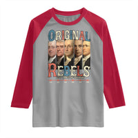 Original Rebels 250 Years of Freedom Raglan Shirt Founding Fathers Patriotic 1776 to 2026 Semiquincentennial - Wonder Print Shop