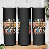 Original Rebels 250 Years of Freedom Skinny Tumbler Founding Fathers Patriotic 1776 to 2026 Semiquincentennial - Wonder Print Shop