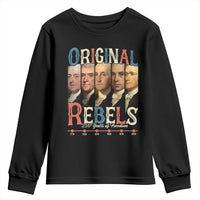 Original Rebels 250 Years of Freedom Youth Sweatshirt Founding Fathers Patriotic 1776 to 2026 Semiquincentennial - Wonder Print Shop