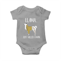 Funny Llama Just Killed a Man Baby Onesie Animal Pun Internet Meme - Wonder Print Shop