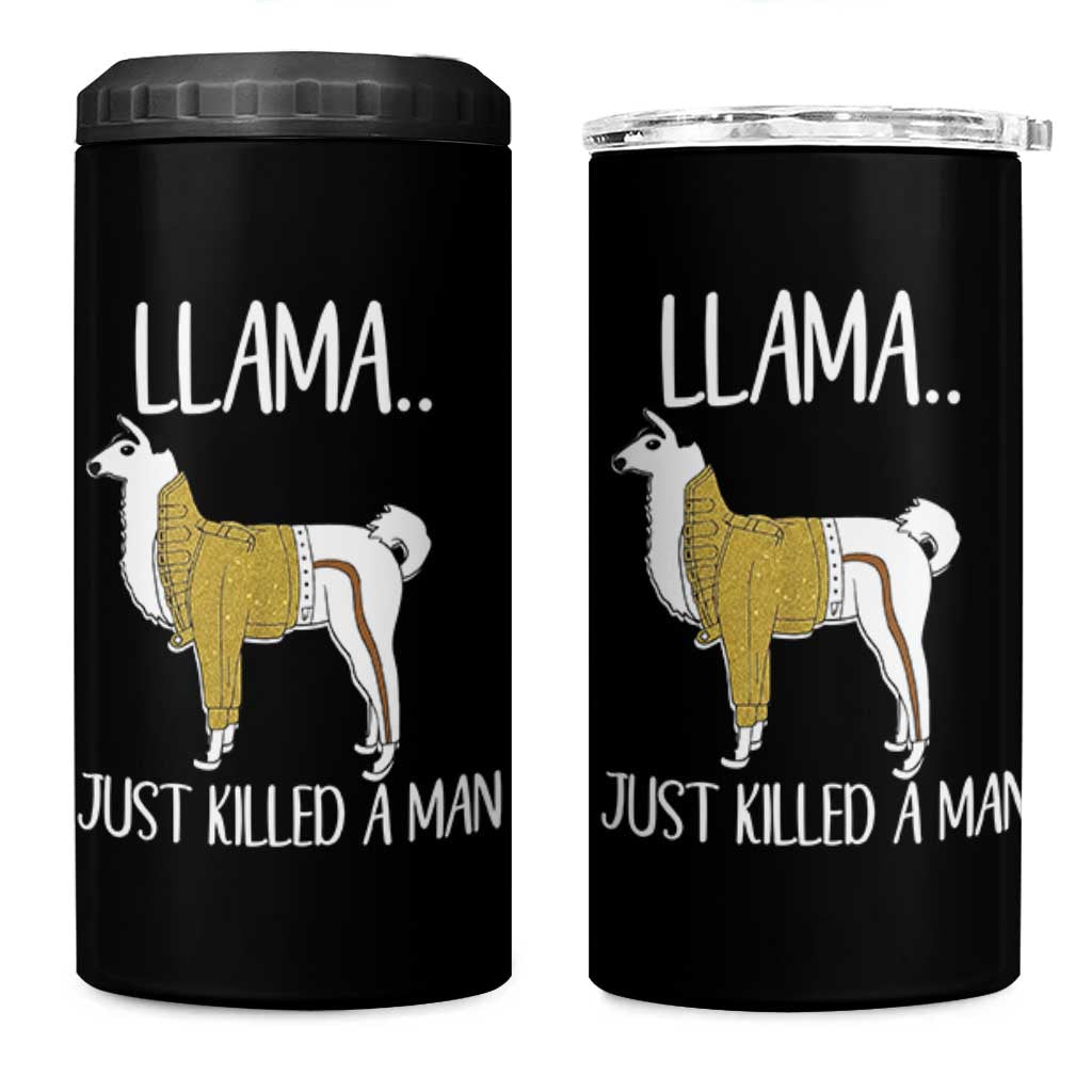 Funny Llama Just Killed a Man 4 in 1 Can Cooler Tumbler Animal Pun Internet Meme - Wonder Print Shop