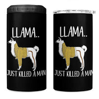 Funny Llama Just Killed a Man 4 in 1 Can Cooler Tumbler Animal Pun Internet Meme - Wonder Print Shop