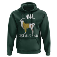 Funny Llama Just Killed a Man Hoodie Animal Pun Internet Meme - Wonder Print Shop