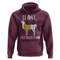 Funny Llama Just Killed a Man Hoodie Animal Pun Internet Meme - Wonder Print Shop