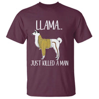 Funny Llama Just Killed a Man T Shirt Animal Pun Internet Meme - Wonder Print Shop
