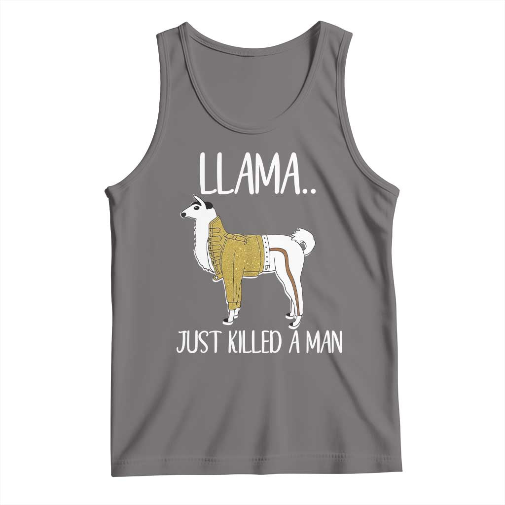 Funny Llama Just Killed a Man Tank Top Animal Pun Internet Meme - Wonder Print Shop