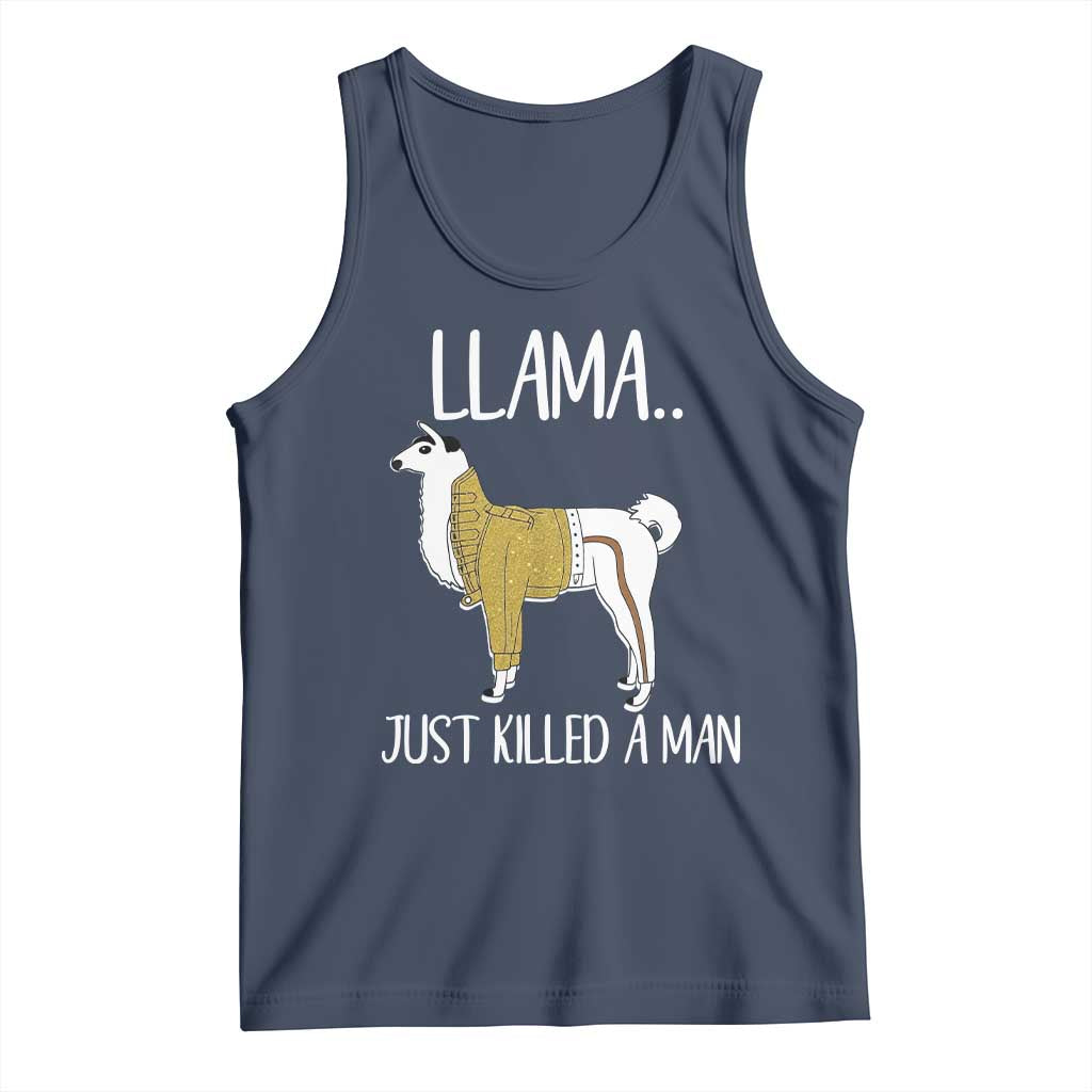 Funny Llama Just Killed a Man Tank Top Animal Pun Internet Meme - Wonder Print Shop