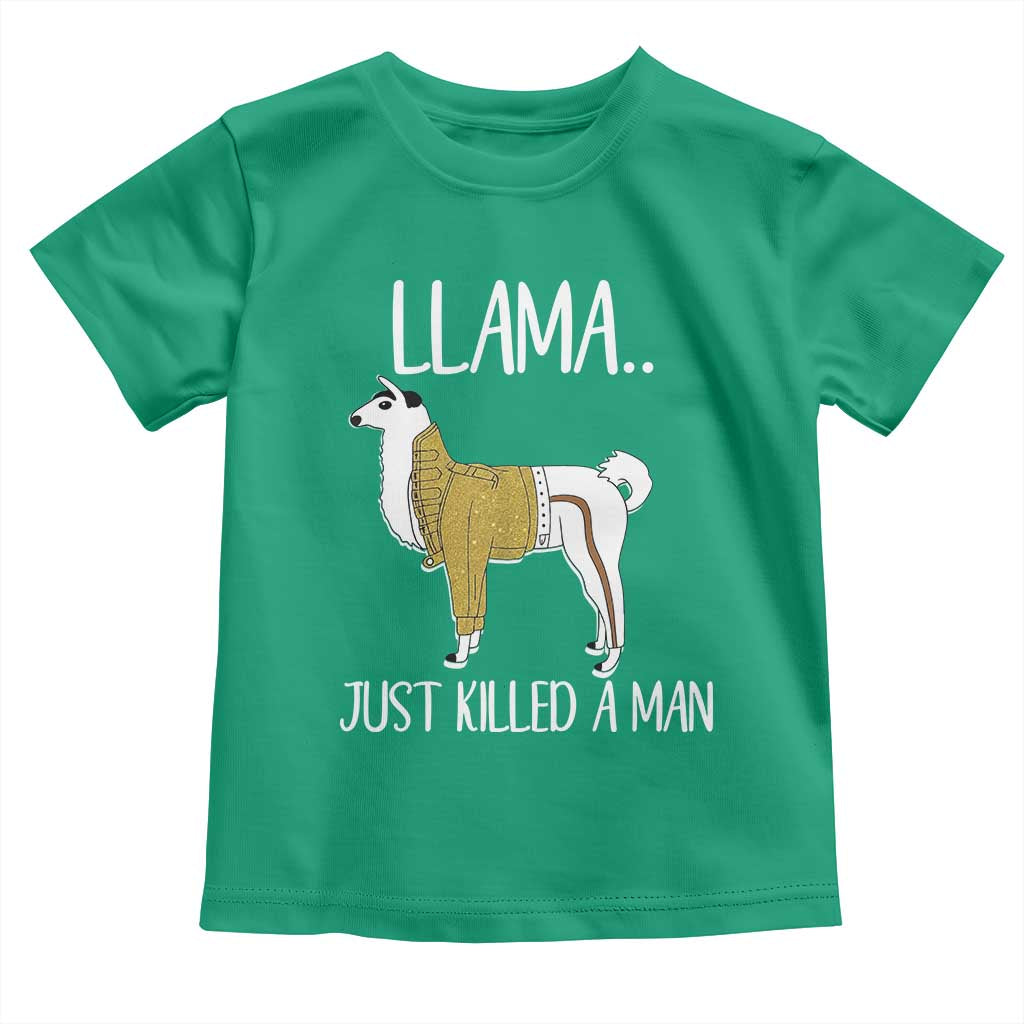 Funny Llama Just Killed a Man Toddler T Shirt Animal Pun Internet Meme - Wonder Print Shop