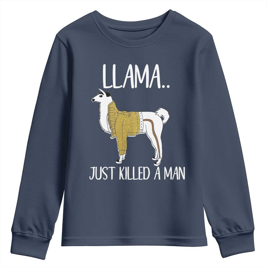 Funny Llama Just Killed a Man Youth Sweatshirt Animal Pun Internet Meme - Wonder Print Shop