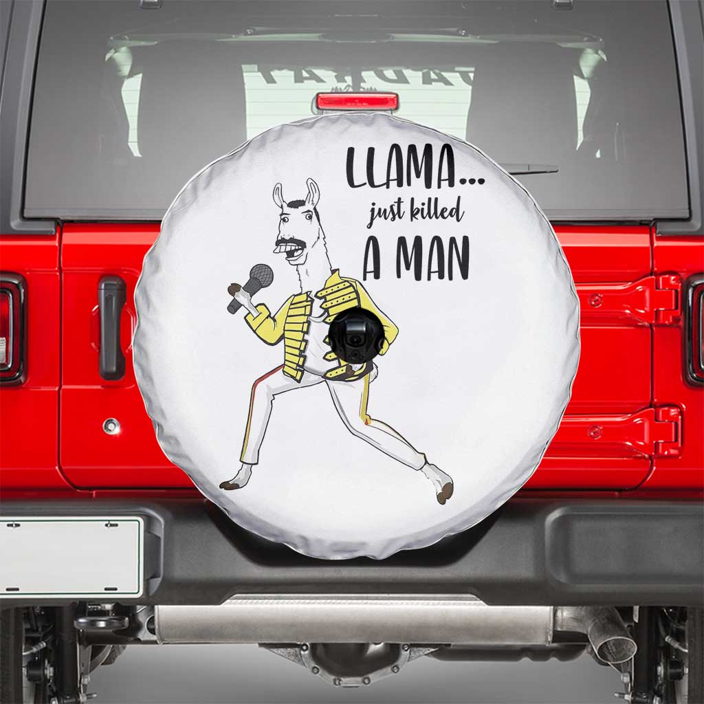 Funny Llama Just Killed a Man Spare Tire Cover Singing Animal Pun Internet Meme - Wonder Print Shop