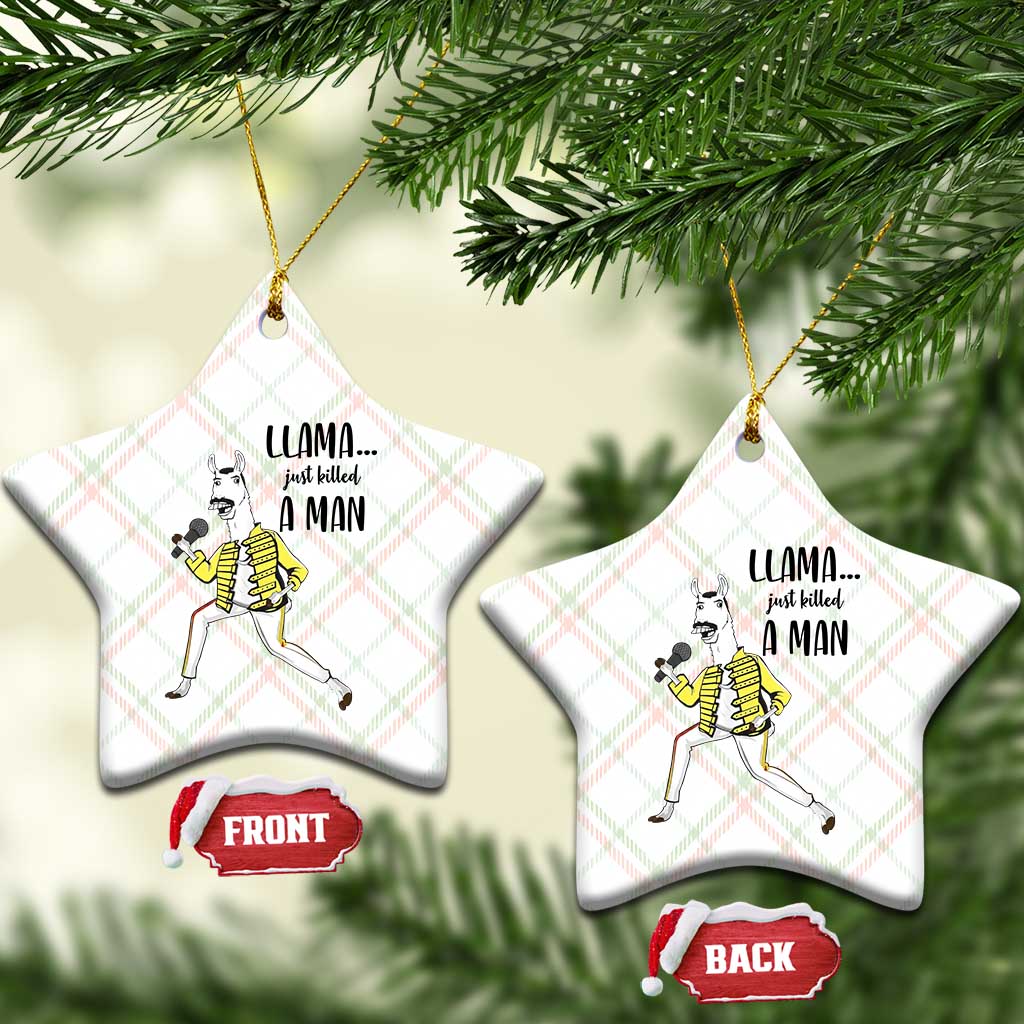 Funny Llama Just Killed a Man Ceramic Ornament Singing Animal Pun Internet Meme - Wonder Print Shop