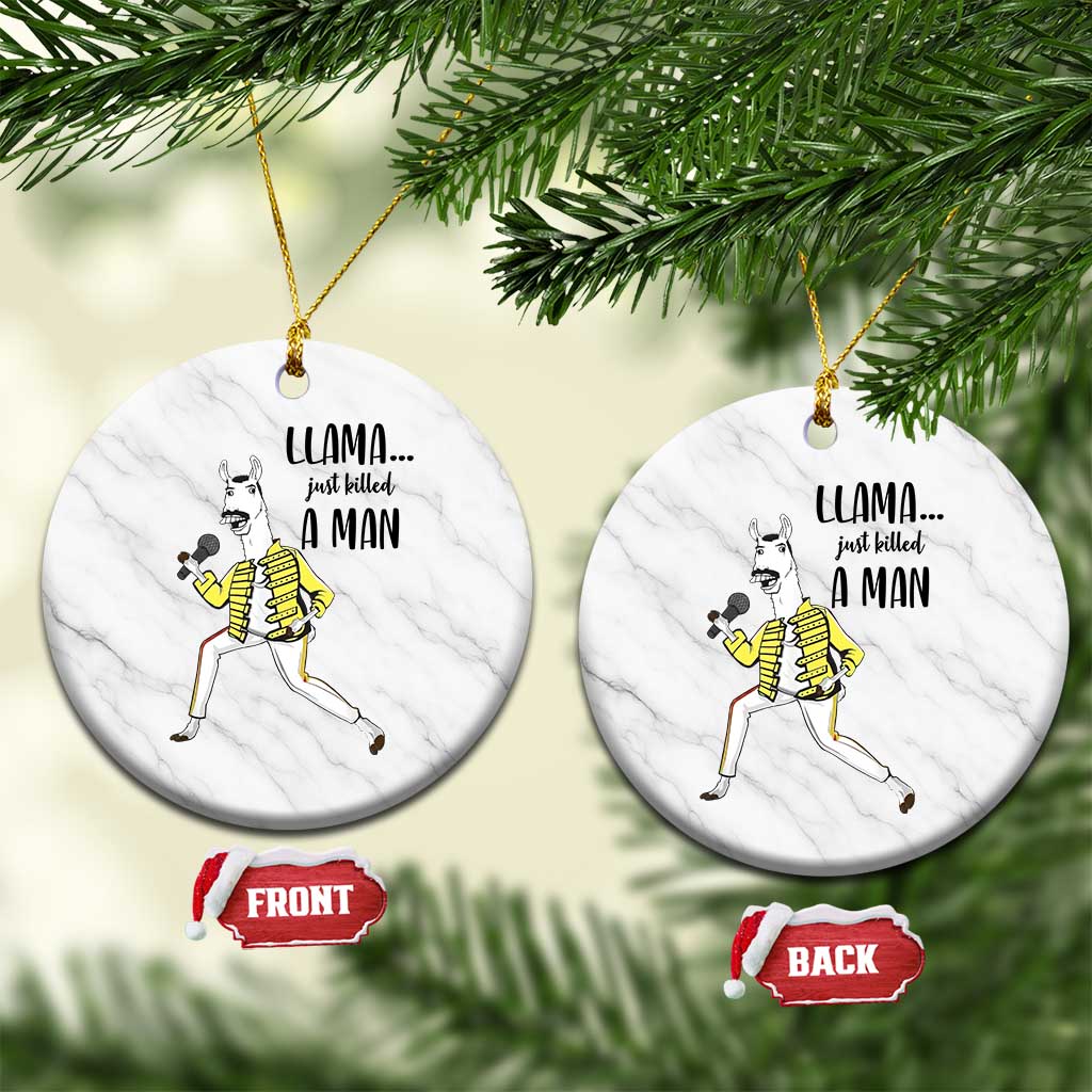 Funny Llama Just Killed a Man Ceramic Ornament Singing Animal Pun Internet Meme - Wonder Print Shop