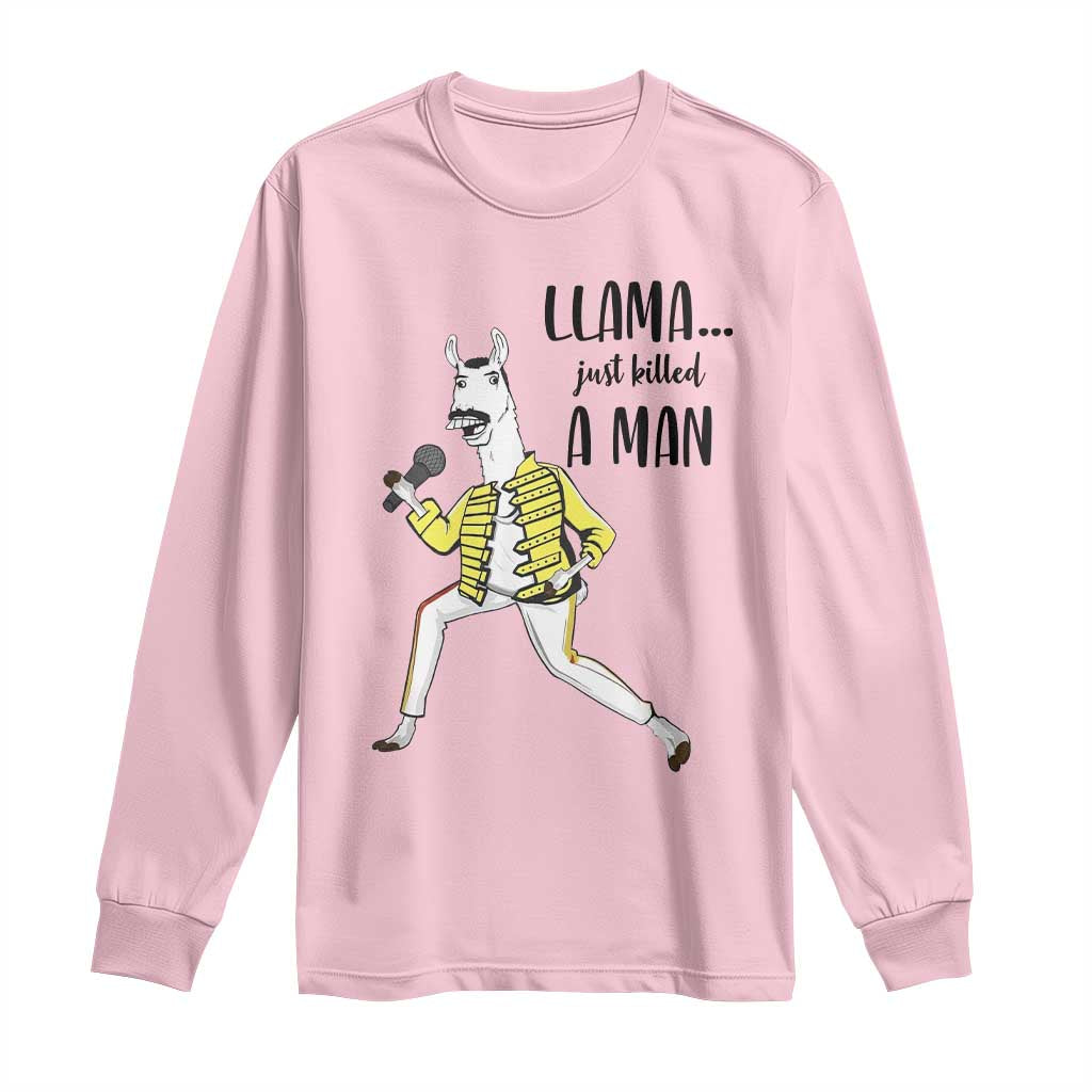 Funny Llama Just Killed a Man Long Sleeve Shirt Singing Animal Pun Internet Meme - Wonder Print Shop