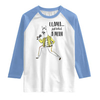 Funny Llama Just Killed a Man Raglan Shirt Singing Animal Pun Internet Meme - Wonder Print Shop