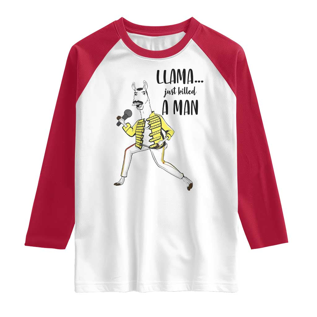 Funny Llama Just Killed a Man Raglan Shirt Singing Animal Pun Internet Meme - Wonder Print Shop
