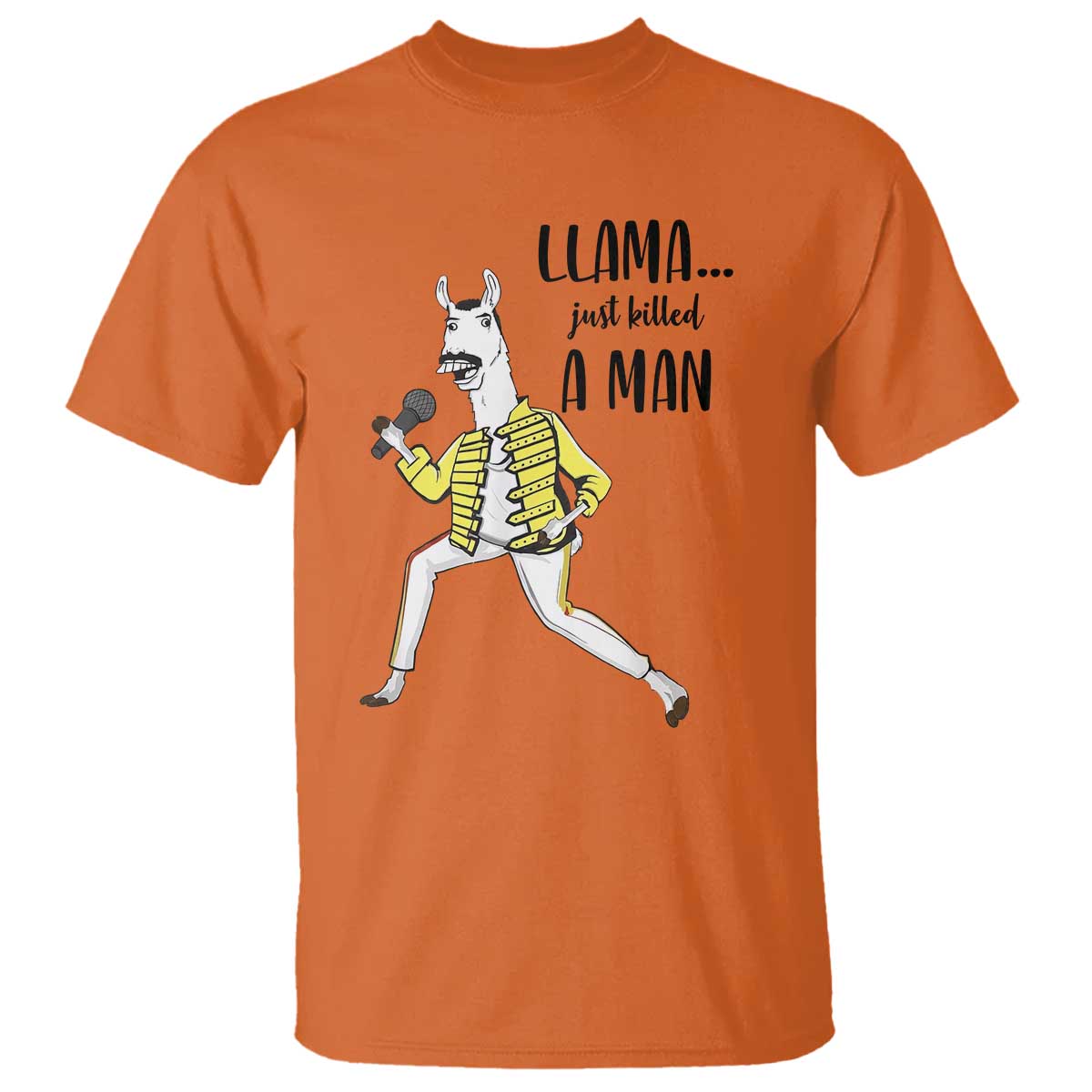 Funny Llama Just Killed a Man T Shirt Singing Animal Pun Internet Meme - Wonder Print Shop