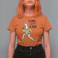 Funny Llama Just Killed a Man T Shirt For Women Singing Animal Pun Internet Meme - Wonder Print Shop