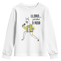 Funny Llama Just Killed a Man Youth Sweatshirt Singing Animal Pun Internet Meme - Wonder Print Shop