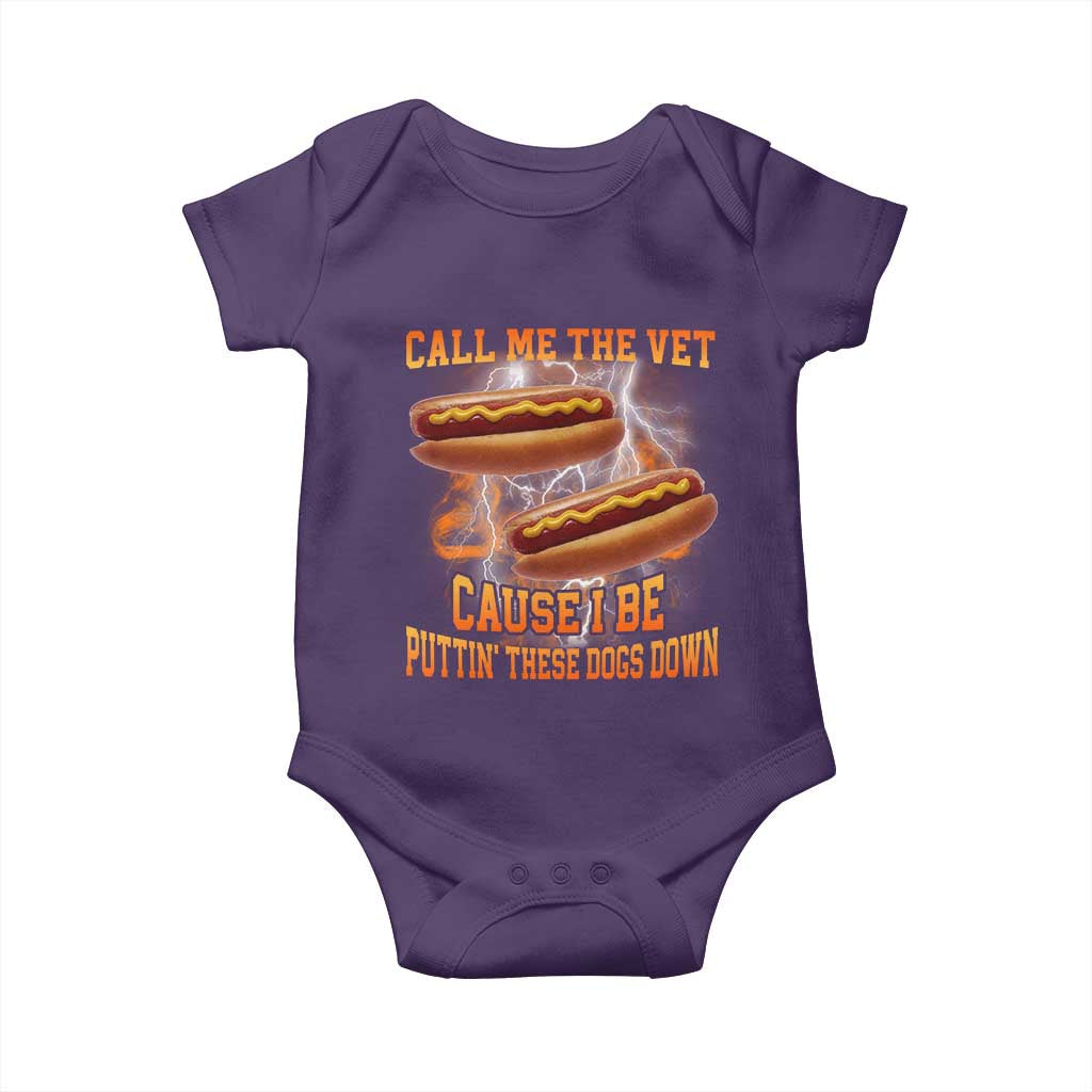 Call Me the Vet Offensive Hot Dog Meme Baby Onesie I Be Putting These Dogs Down Funny Glizzy Globber - Wonder Print Shop