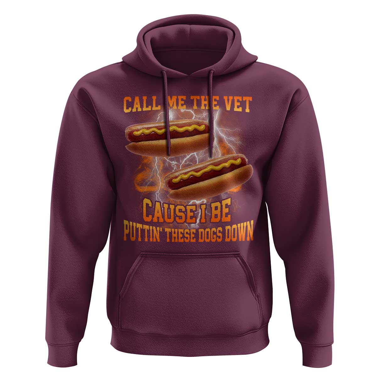 Call Me the Vet Offensive Hot Dog Meme Hoodie I Be Putting These Dogs Down Funny Glizzy Globber - Wonder Print Shop