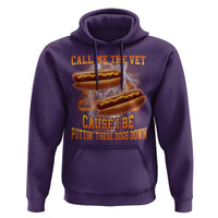 Call Me the Vet Offensive Hot Dog Meme Hoodie I Be Putting These Dogs Down Funny Glizzy Globber - Wonder Print Shop