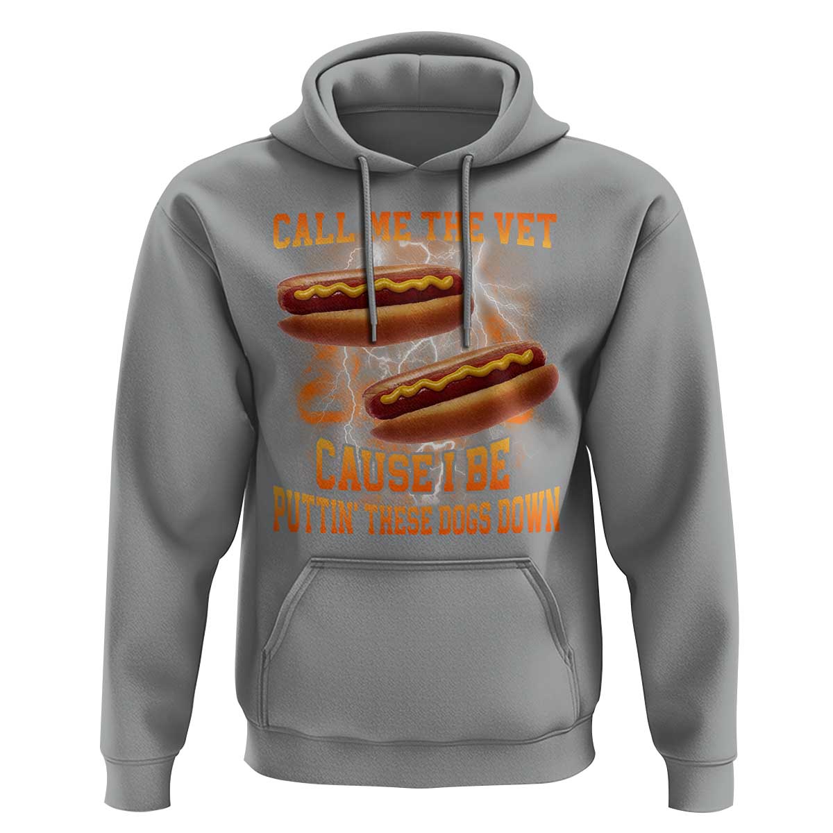 Call Me the Vet Offensive Hot Dog Meme Hoodie I Be Putting These Dogs Down Funny Glizzy Globber - Wonder Print Shop