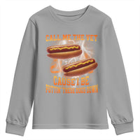 Call Me the Vet Offensive Hot Dog Meme Youth Sweatshirt I Be Putting These Dogs Down Funny Glizzy Globber - Wonder Print Shop