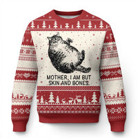 Funny Fat Cat Meme Ugly Christmas Sweater Mother I Am But Skin and Bones Sarcastic Feline Humor - Wonder Print Shop
